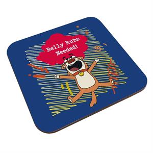 Boy Girl Dog Cat Mouse Cheese Dog Belly Rubs Needed Coaster