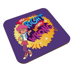 Boy Girl Dog Cat Mouse Cheese Me Right You Wrong Coaster