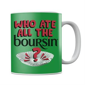 Boursin Who Ate All The Boursin Mug