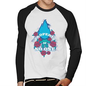 Trolls Roses Property Of No One Men's Baseball Long Sleeved T-Shirt