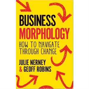 Business Morphology by Geoff Robins