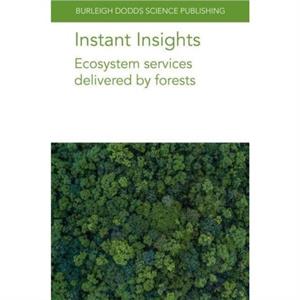 Instant Insights Ecosystem Services Delivered by Forests by Dr Philippe Laboratoire des sciences du climat et de lenvironnement France Peylin
