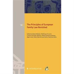 The Principles of European Family Law Revisited by Velina Todorova