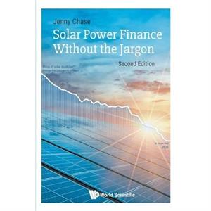 Solar Power Finance Without The Jargon by Chase & Jenny Bloombergnef & Switzerland