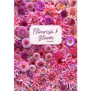 Flourish and Bloom Journal by Niki Irving