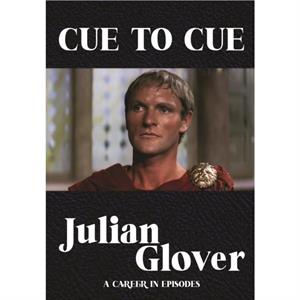 Cue to Cue by Julian Glover