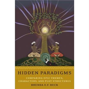 Hidden Paradigms by Brenda E.F. Beck