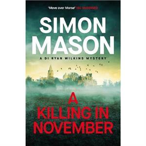 A Killing in November by Simon Mason