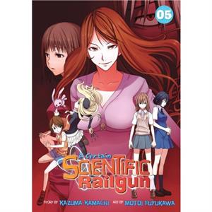 A Certain Scientific Railgun Vol. 5 by Kazuma Kamachi