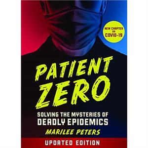 Patient Zero revised edition by Marilee Peters