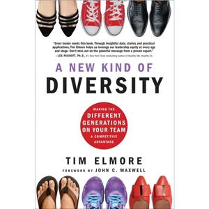 A New Kind of Diversity by Tim Elmore