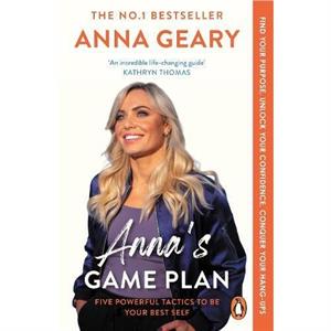 Annas Game Plan by Anna Geary