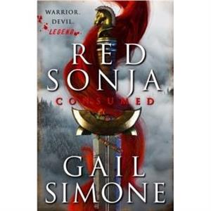 Red Sonja Consumed by Gail Simone