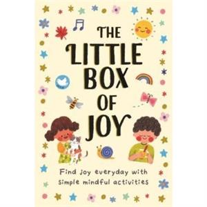 The Little Box of Joy by Joanne Ruelos Diaz