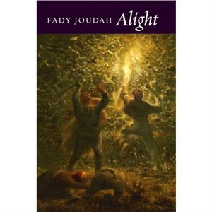 Alight by Fady Joudah