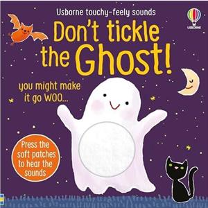 Dont Tickle the Ghost by Sam Taplin