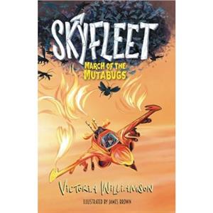 Skyfleet March of the Mutabugs by Victoria Williamson