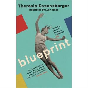 Blueprint by Theresia Enzensberger