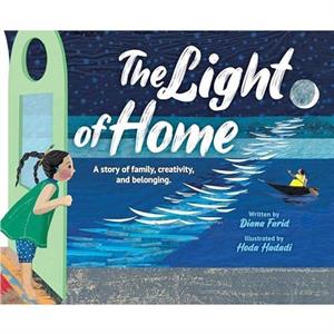 The Light of Home by Diana Farid