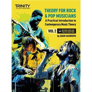 Theory for Rock  Pop Musicians Volume 2 by Adam Saunders