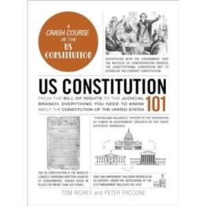 US Constitution 101 by Peter Paccone