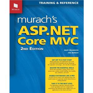 Murachs ASP.NET Core MVC 2nd Edition by Mary Delamater