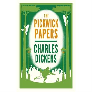 The Pickwick Papers by Charles Dickens