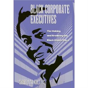 Black Corporate Executives by Sharon Collins