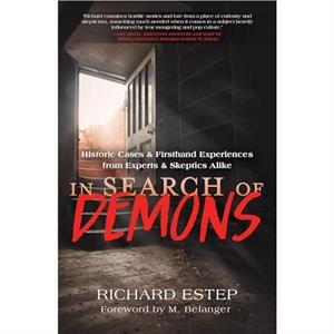 In Search of Demons by M. Belanger