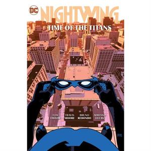 Nightwing Vol. 5 Time of the Titans by C.S. Pacat