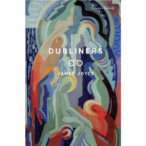 Dubliners by James Joyce