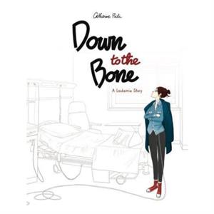 Down to the Bone by Catherine Pioli