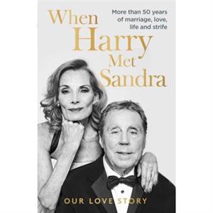 When Harry Met Sandra by Sandra Redknapp