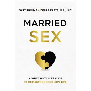 Married Sex by Debra K. Fileta