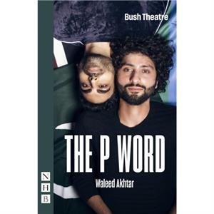 The P Word by Waleed Akhtar