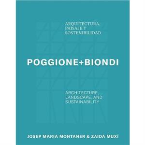 PoggioneBiondi Architecture Landscape and Sustainability by Rene Poggione