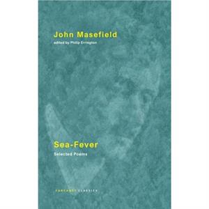 SeaFever by John Masefield