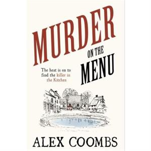 Murder on the Menu by Alex Coombs