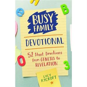 Busy Family Devotional by Lucy Rycroft