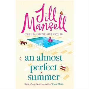 An Almost Perfect Summer by Jill Mansell