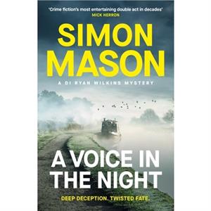 A Voice in the Night by Simon Mason