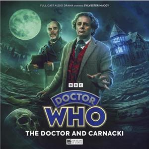 Doctor Who  The Seventh Doctor Adventures  The Doctor and Carnacki by Jonathan Barnes