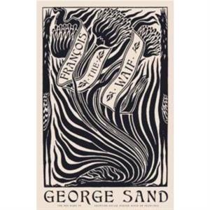 Francois the Waif by George Sand