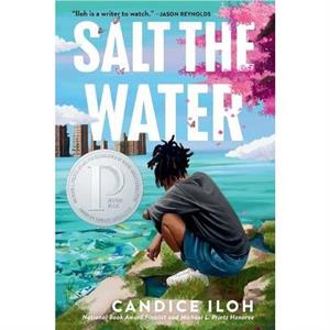 Salt the Water by Candice Iloh