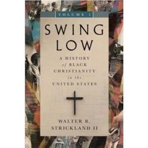 Swing Low volume 1 by Strickland & Walter R. & II