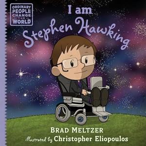 I am Stephen Hawking by Brad Meltzer