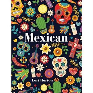 Mexican by Lori Horton