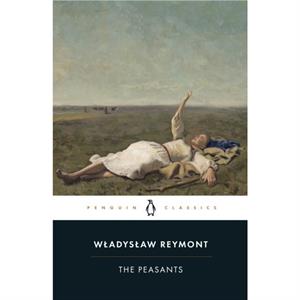 The Peasants by Wladyslaw Reymont