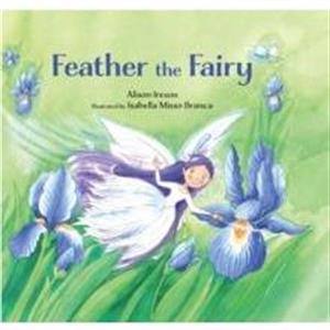 Feather the Fairy by Alison Ireson