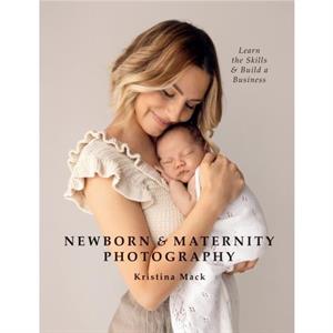 Newborn  Maternity Photography by Kristina Mack